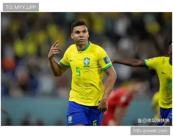 巴西队防守体系焕新升级,球队竞争力迈入全新高度 巴西队防守体系焕新升级,球队竞争力迈入全新高度